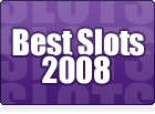 Best Slots of 2008