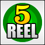 5 Reel